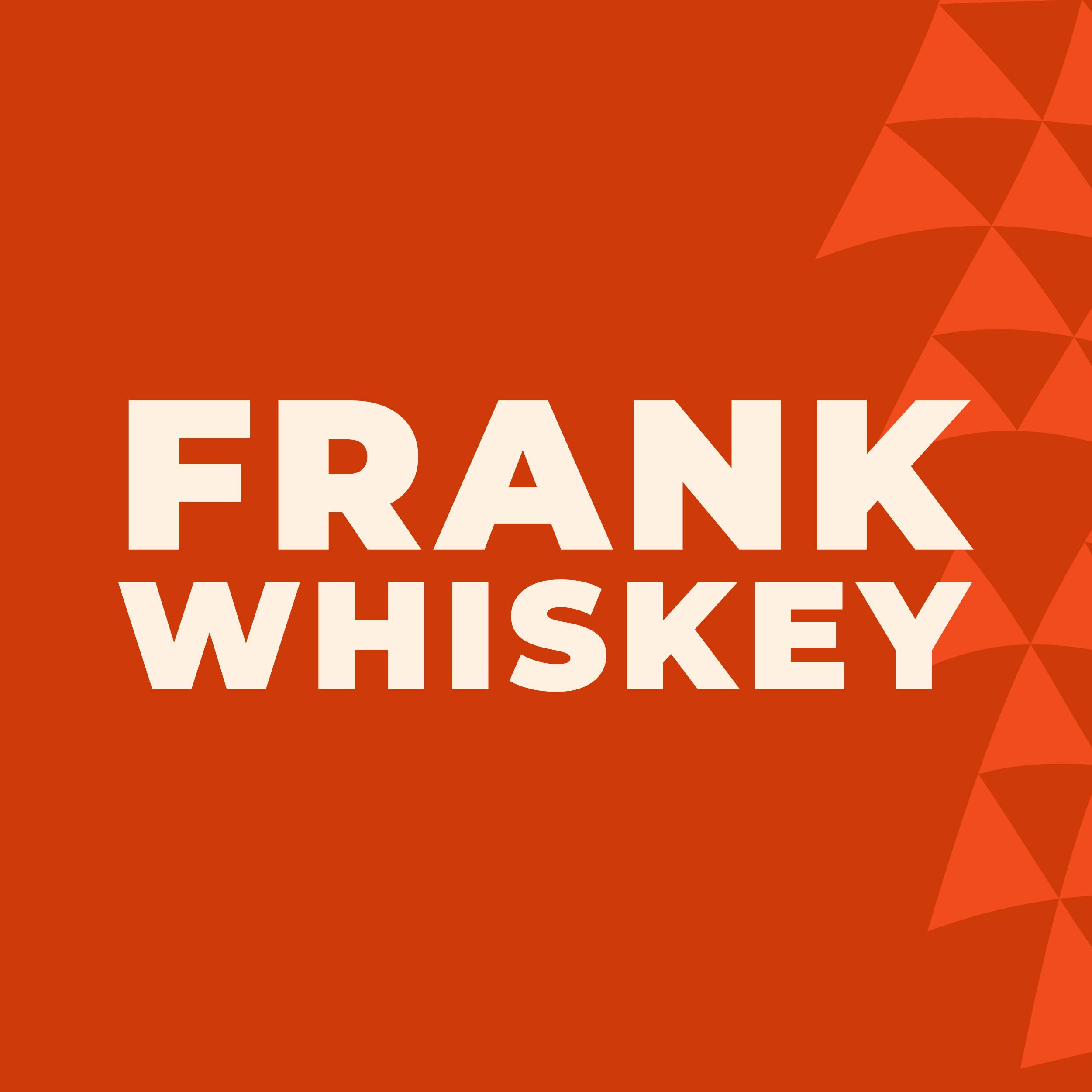 Frank Whiskey